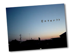 Enter